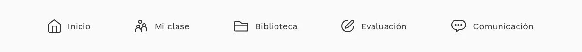 Barra de navegación horizontal con los cinco bloques: Inicio, Mi clase, Biblioteca, Evaluación y Comunicación.